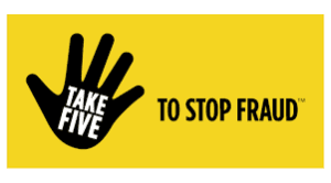 TAKE FIVE TO STOP FRAUD